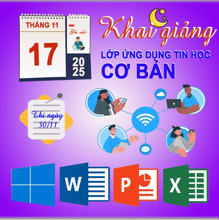 Khai giảng khóa ứng dụng CNTT Cơ bản và Nâng cao